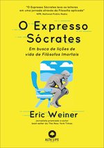 O Expresso Socrates - Em busca de licoes de vida de Filosofos Imortais (Em Portu - $40.00