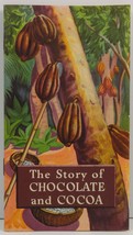 The Story of Chocolate and Cocoa by Hershey Chocolate Corporation - £5.30 GBP