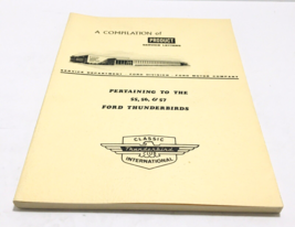 A Compilation of Product Service Letters for 55 56 57 Ford Thunderbird Booklet - £41.67 GBP