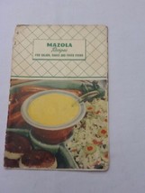 MAZOLA RECIPES for Salads, Cakes and Fried Foods 1950&#39;s or earlier! - $7.22
