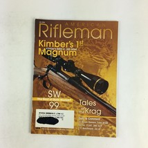 July 2004 American Rifleman Magazine Kimber&#39;s 8400 in .300 WSM SW 99 Tal... - $4.60