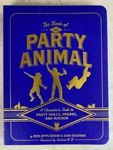 The Book Of The Party Animal by Ben Appelbaum And Dan Disorbo - £3.04 GBP