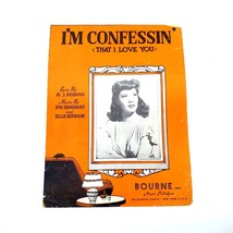 Vintage Sheet Music 1944 I&#39;m Confessin&#39; That I Love You Dinah Shore Bourne Music - £11.24 GBP
