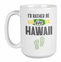 Make Your Mark Design I&#39;d Rather Be in Hawaii Coffee &amp; Tea Mug Cup, Desk Decor &amp; - £19.77 GBP