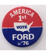 America 1st Vote Ford in &#39;76 Red White &amp; Blue White Line Button Pin 1.75&quot; - £11.01 GBP