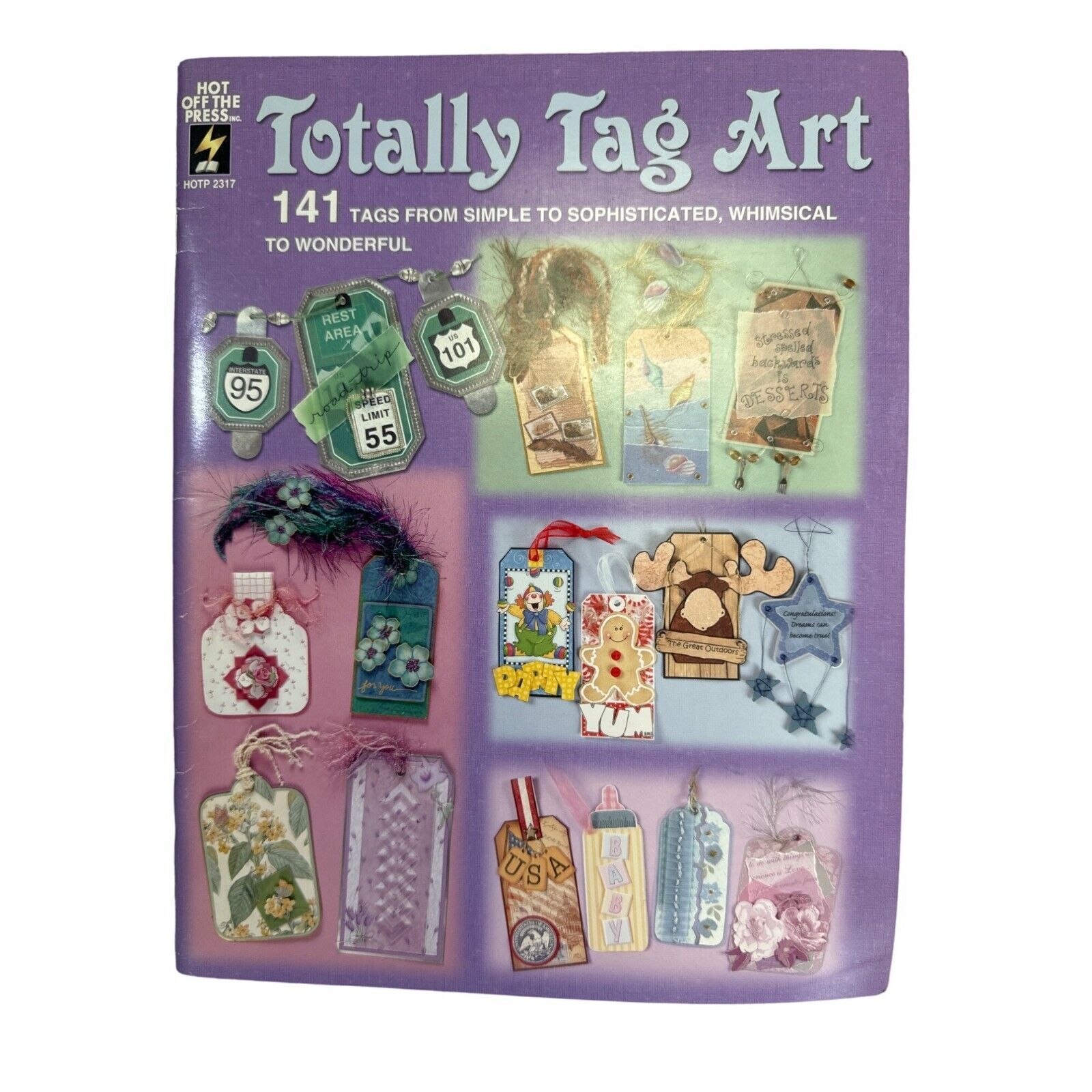 Totally Tag Art by Hot off the Press 141 Tag Ideas from Simple to Sophisticated - $14.84