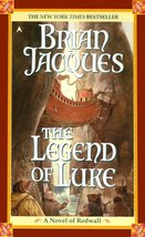 Legend of Luke (Redwall) [Mass Market Paperback] Jacques, Brian - £1.54 GBP