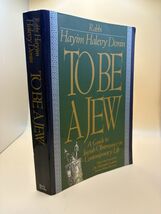 To Be a Jew Rabbi Hayim Halevy Donin Jewish Observance Hardcover 1972 - $23.42