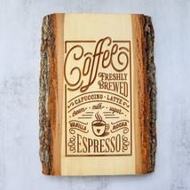 Coffee Freshly Brewed Live Edge Board Wooden Decor/Sign 13" tall x 10 1/2" wide - £26.50 GBP