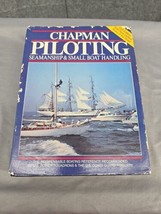 Chapman Piloting Seamanship &amp; Small Boat Handling 1981 55th Edition Hardcover DJ - £13.22 GBP