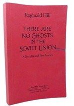 Reginald Hill There Are No Ghosts In The Soviet Union : A Novella And Five Stor - £35.92 GBP