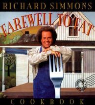 Richard Simmons Farewell to Fat Cookbook - $1.91