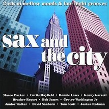 Sax and the City - Mellow Grooves and Late Night Moods CD 2 discs (2003) Pre-Own - £11.94 GBP