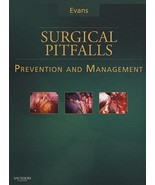 Surgical Pitfalls: Prevention and Management - Hardcover Evans MD FACS, ... - $193.05