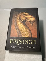 Book III Of The Inheritance Trilogy Series BRISINGR By Christopher Paolini - $9.70