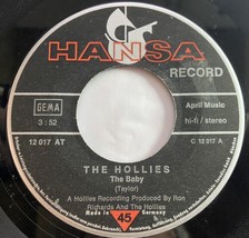 The Hollies &quot;The Baby&quot; / &quot;Oh Grandma&quot; 1972 Hansa Records 45 rpm Vinyl Stereo - £6.14 GBP