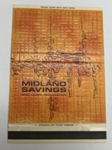 Midland Savings &amp; Loan Fresno Tulare Hanford Matchbook Cover - £7.72 GBP