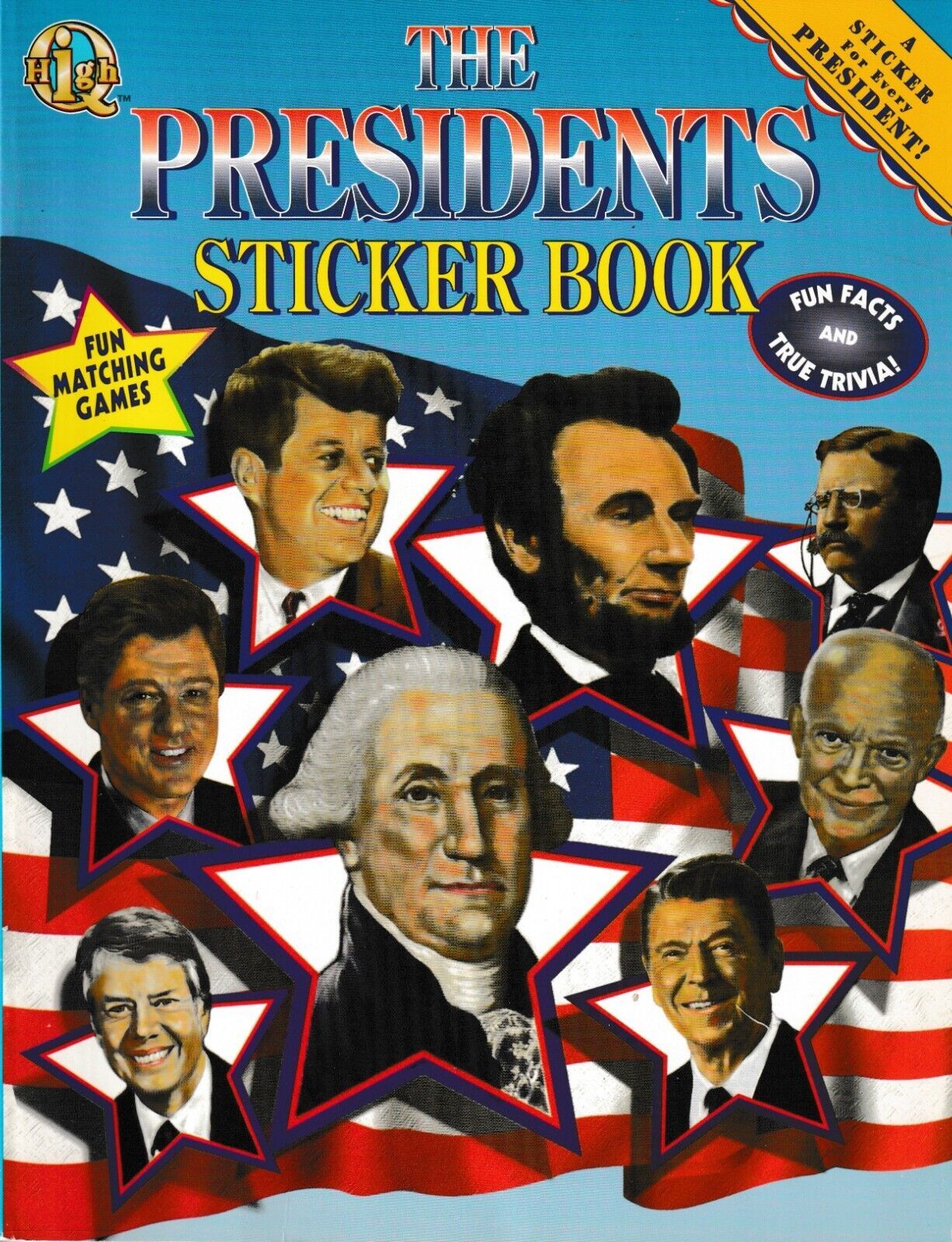HIGH Q:  The Presidents Sticker Book, by John P. Holmes, Fun Facts &amp; Trivia - $6.64