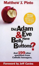 Did Adam &amp; Eve Have Belly Buttons? Catholic Teen Q&amp;A - Revised Edition - $131.30 MXN