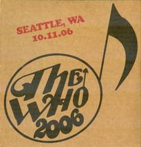 The Who Live in Seattle, WA on 10/11/06 Rare Soundboard 2 CD Jewel case Edition - £19.98 GBP
