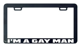 Gay pride I&#39;m a gay man license plate frame holder - £4.72 GBP