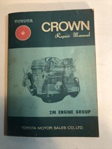 VINTAGE 1970 TOYOTA CROWN 2M ENGINE GROUP REPAIR MANUAL GUIDE BOOK NUMBE... - $44.84