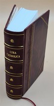 Lyra Catholica containing all the hymns of the Roman Breviary an [Leather Bound] - £74.77 GBP
