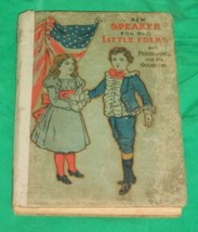 Old School Book New Speaker For Little Folk Acting Drama Oral Communication 1902 - £20.32 GBP