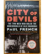 City of Devils: A Shanghai Noir by Paul French (ARC, Paperback) - $17.99