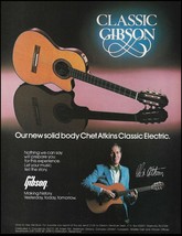 1983 Chet Atkins Signature Gibson Classic Electric Acoustic guitar advertisement - $3.60