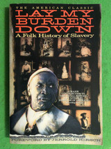 Lay My Burden Down By B.A. Botkin - Softcover - £15.65 GBP
