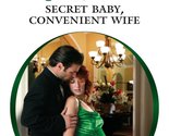 Secret Baby, Convenient Wife Lawrence, Kim - £2.62 GBP