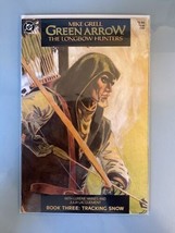 Green Arrow: Longbow Hunters #3- DC Comics - Combine Shipping - £7.09 GBP