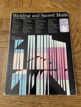 Wedding And Sacred Music For The Organ Song Book - £38.92 GBP