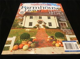 Southern Living Magazine Special Collector&#39;s Edition Farmhouse Living - $11.00