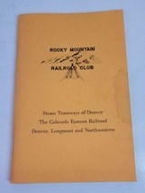 VTG Rocky Mountain Railroad Club Booklet Colorado 1982 Steam Tramways De... - $11.64