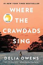 Where the Crawdads Sing: Reese&#39;s Book Club (A Novel) [Hardcover] Owens, ... - £5.59 GBP