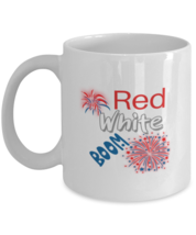Independance Day Mugs Red White Boom, Patriot, 4th July White-Mug  - £12.70 GBP