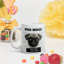 Good Pugs Gone Bad White Glossy Coffee Tea Mug - $14.84+
