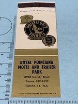 Front Strike Matchbook Cover Royal Poinciana Motel And Trailer Court  Tampa gmg - £9.66 GBP