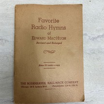 Vintage Favorite Radio Hymns of Edward MacHugh Song Book Good Condition - $13.49