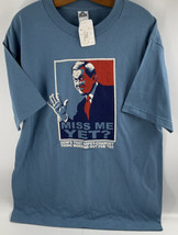 George W Bush Miss Me Yet? Blue Men&#39;s Large Short Sleeve T-Shirt Nwt Hope Change - £18.59 GBP