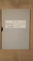 J. Frank Dobie The Makings of an Ample Mind - £43.96 GBP