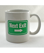 Next Exit Mug - Green White Next Exit Road Sign White Coffee Cup - £7.53 GBP