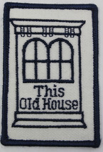 Bob Vila This Old House Vintage Badge Patch  - £11.52 GBP