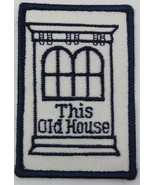 Bob Vila This Old House Vintage Badge Patch  - £11.37 GBP