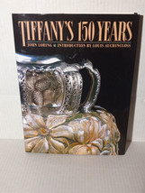 Tiffany&#39;s 150 Years - John Loring - Hard Cover Book - Free Shipping - $25.00