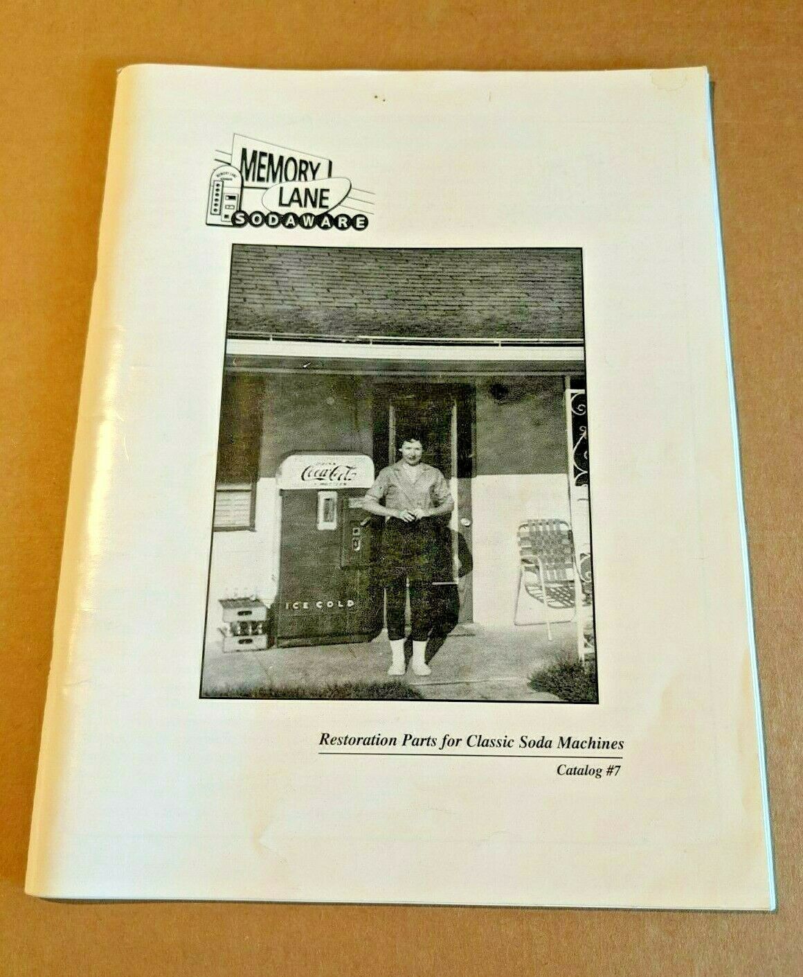 Memory Lane Sodaware Catalog #7  Restoration Parts - $3.47
