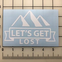 Adventure Awaits Let&#39;S Get Lost Vinyl Sticker 5&quot;&quot; Wide Includes Two Stic... - $11.68