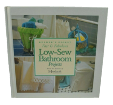 Readers Digest Fast and Fabulous Low-Sew Bathroom Projects 1998 Hardcover - £9.02 GBP